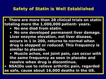 Safety of Statin Therapy is Well Established